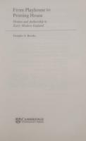 From Playhouse to Printing House　Drama and Authorship in Early Modern England　Cambridge Studies in Renaissance Literature and Culture 36