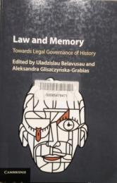 Law and Memory　Towards Legal Governance of History
