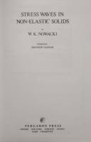 Stress Waves in Non-Elastic Solids