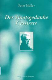 Der Staatsgedanke Cassirers　エルンスト・カッシーラー（新カント派）