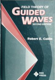 FIELD THEORY OF GUIDED WAVES　SECOND EDITION