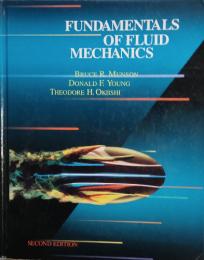 FUNDAMENTALS　OF　FLUID　MECHANICS　SECOND EDITION
