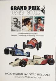Grand Prix Data Book 2　A Complete Record of the Formula 1 World Championship from 1950
