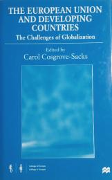 The European Union and Developing Countries　The Challenges of Globalization