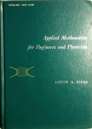 APPLIED　MATHEMATICS　FOR　ENGINEERS　AND　PHYSICISTS　　応用数学