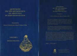 Questions on the Metaphysics of Aristotle by John Duns Scotus  (Text Series, Number 19)　Ⅰ・Ⅱ