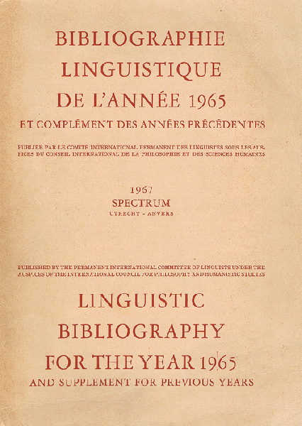 the　supplement　de　Bibliographie　complément　of　précédentes　International　International　1965　bibliography　Linguistes　previous　des　year　linguistique　1965　l'année　Committee　and　...　言語学文献(Comité　for　et　années　des　for　Linguistic　Permanent　years　Permanent