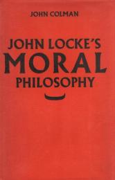 John Locke's Moral Philosophy　ジョン・ロックの道徳哲学
