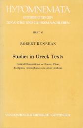 Studies in Greek Texts　Critical Observations to Homer, Plato, Euripides, Aristophanes and Other Authors　　＜Hypomnemata : Untersuchungen zur Antike und zu ihrem Nachleben＞