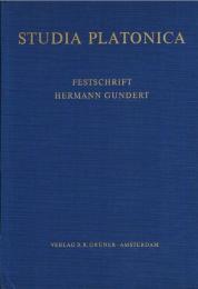 Studia Platonica　Festschrift Für Hermann Gundert Zu Seinem 65. Geburtstag Am 30.4.1974