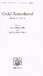 Gödel Remembered Salzburg 10-12 July 1983　（History of Logic）