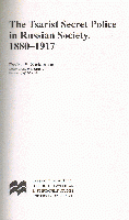 The Tsarist Secret Police in Russian Society, 1880-1917