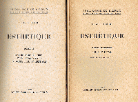 ESTHÉTIQUE　Tome I. L'idée et l'idéal　Tome Ⅱ Développement de l'idéal et sa Différencition en Formes D'art particuliéres
