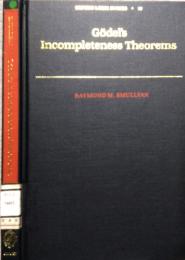 Gödel's Incompleteness Theorems　Oxford Logic Guides 19