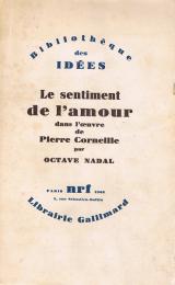 Le Sentiment de l'amour dans l'oeuvre de Pierre Corneille