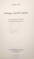 Heidegger und die Tradition　Eine problemgeschichtliche Einführung in die Grundbestimmungen des Seins