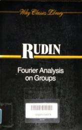 Fourier Analysis on Groups　Wiley Classics Library
