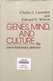 Genes, Mind, and Culture　The Coevolutionary Process