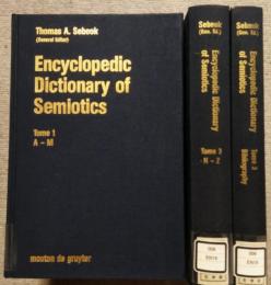 Encyclopedic dictionary of semiotics　Tome 1-3 (全3冊セット)