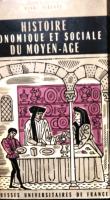 Histoire économique et sociale du Moyen age