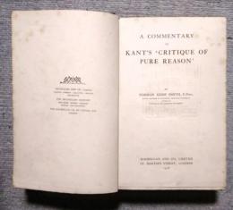 A Commentary to Kant's 'critique of Pure Reason'