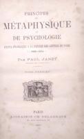 Principes De Métaphysique Et De Psychologie　Leçons Professées A La Faculté Des Lettres De Paris 1888-1894　Tome Premier (Tome I)