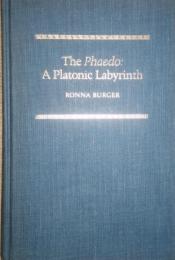 The Phaedo：A Platonic Labyrinth