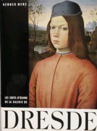 Les Chefs-D'Œuvres De La Galerie De Dresde　Tresors des grands museesシリーズ