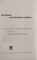 The Negro and Southern Politics　A Chapter of Florida History