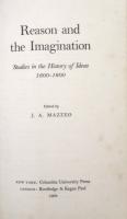 Reason and the Imagination　Studies in the History of Ideas 1600-1800