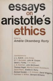 Essays on Aristotle's Ethics