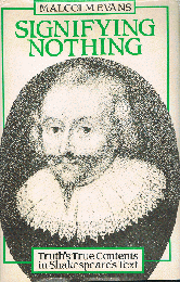 Signifying Nothing　Truth's True Contents in Shakespeare's Text