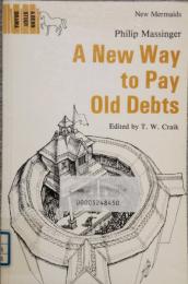 A new way to pay old debts　 A Benn study　drama