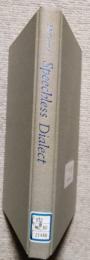 Speechless Dialect　Shakespeare's Open Silences