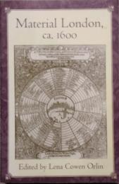Material London, Ca. 1600　New Cultural Studies Series