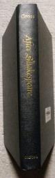 After Shakespeare　An Anthology