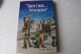 There I Was. . .flat on My Back