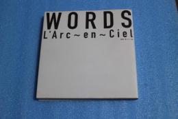 Words―L’Arc~en~Ciel