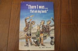 There I Was. . .flat on My Back