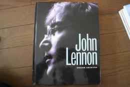 John Lennon: Unseen Archives　（ジョン・レノン写真集）大型本　(洋書)