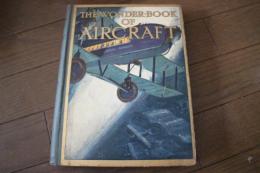 The wonder book of aircraft 　洋書