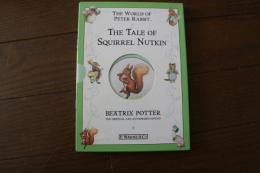 The World of Peter Rabbit: the Tale of Squirrel Nutkin (りすのナトキンのおはなし)