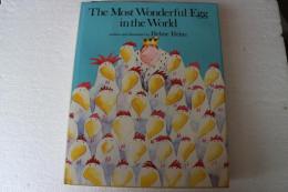 The MOST WONDERFUL EGG IN THE WORLD (A Margaret K. McElderry book) (洋書)