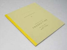 FROZEN TIME フローズン・タイム　洋映画パンフレット