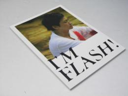 I’M FLASH!　日本映画パンフレット