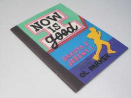 NOW IS good　洋映画パンフレット