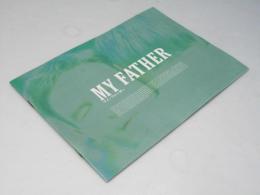マイ・ファーザー 洋映画パンフレット