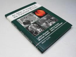 An Atlas of Imaging of the Paranasal Sinuses