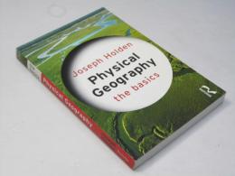 Physical Geography: The Basics