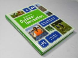 Introduction To Outdoor Recreation: Providing And Managing Natural Resource Based Opportunities